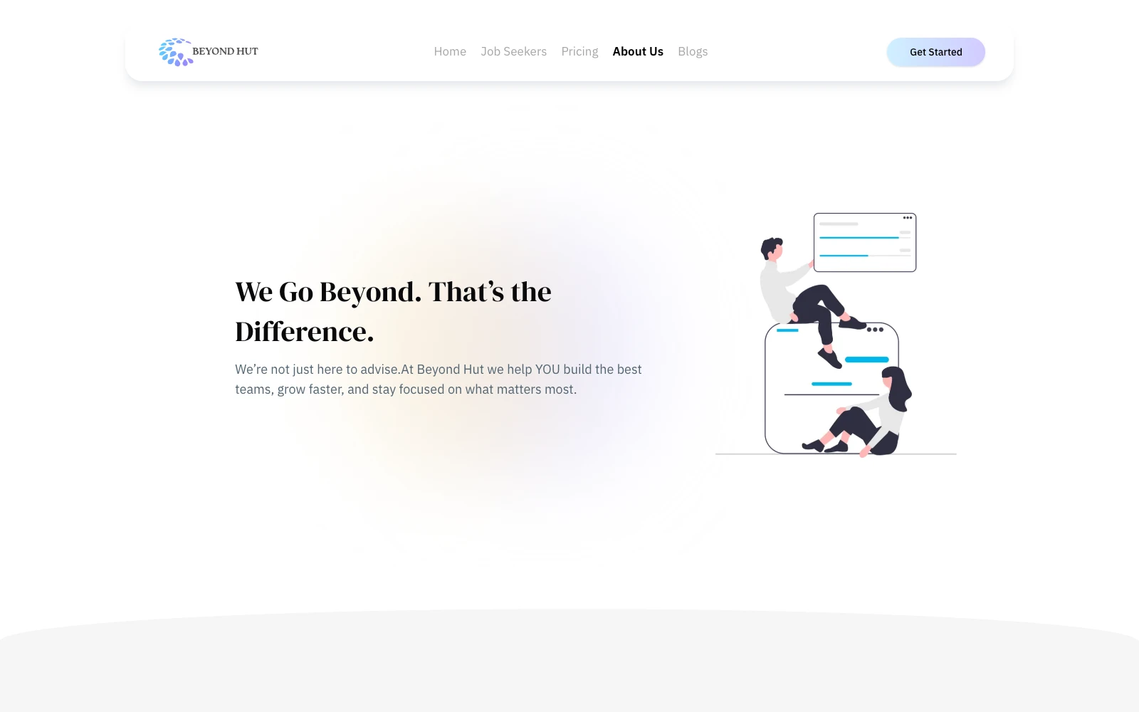 The Beyond Hut About page: We Go Beyond. That’s the Difference.