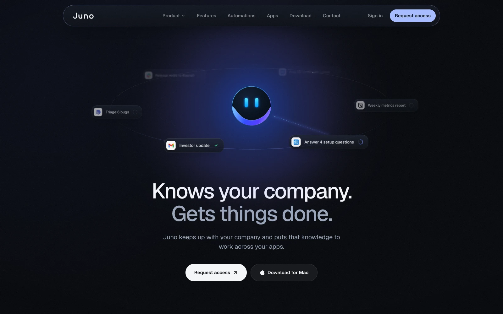 The Juno homepage hero: a glowing mascot orbited by tasks like Investor update and Triage 6 bugs, above the headline Knows your company. Gets things done.